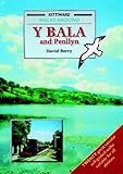 Walks around y Bala and Penllyn