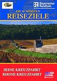 Fernweh - Seine Kreuzfahrt / Rhône Kreuzfahrt