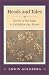 Book Heads and Tales: Stories of the Sages to Enlighten Our Minds