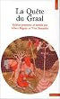 La qu�te du Graal