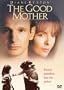 The Good Mother