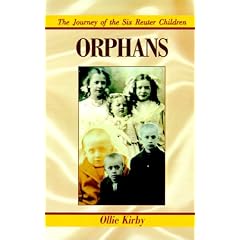 Orphans: The Journey of the Six Reuter Children