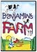 Benjamin's Farm