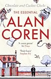 Chocolate and Cuckoo Clocks: The Essential Alan Coren