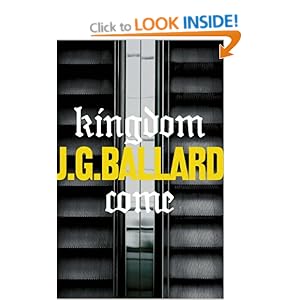 Kingdom Come - J.G. Ballard 