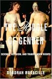 The Riddle of Gender: Science, Activism, and Transgender Rights