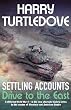Settling Accounts: Drive to the East