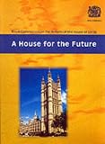 A House for the Future (Command Paper)