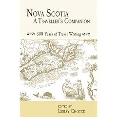 Nova Scotia: A Traveller's Companion: Over 300 Years of Travel Writing