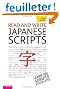 Read and write Japanese scripts: Teach yourself
