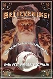 Believeniks!: 2005: The Year We Wrote a Book About the Mets