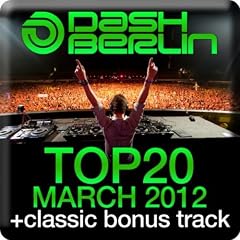 Dash Berlin Top 20 - March 2012