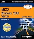  : MCSE/MCSA Training Guide (70-215): Windows 2000 Server (2nd Edition)