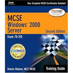 MCSE Windows 2000 Server Training Guide: Exam 70-215