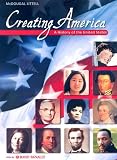 Creating America: A History of the United States