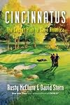 Cincinnatus: The Secret Plot to Save America