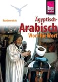 Kauderwelsch, �gyptisch-Arabisch Wort f�r Wort - Hans-G�nter Semsek