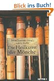 Die Heilkunst der M�nche