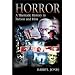Horror: A Thematic History in Fiction and Film