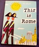 This Is Rome