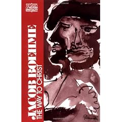 Jacob Boehme: The Way to Christ (Classics of Western Spirituality)