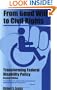 From Good Will to Civil Rights: Transforming Federal Disability Policy; Second Edition (Health, Society, and Policy)