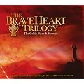 The Braveheart Trilogy Various Artists