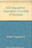 633 Squadron : Operation Crucible