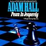 Pawn in Jeopardy: Hugo Bishop, Book 4