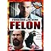 Felon [DVD]
