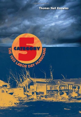 category 5 the 1935 labor day hurricane