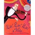 Zin! Zin! Zin! A Violin (Aladdin Picture Books)
