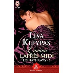 Les Hathaway, Tome 5 : L'amour l'apr�s-midi