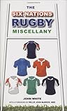 The Six Nations rugby miscellany