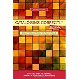 cataloging correctly for kids an introduction to the tools