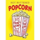 Hot Buttered Popcorn Metal Sign