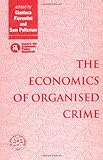 The economics of organized crime