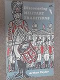 Discovering military traditions