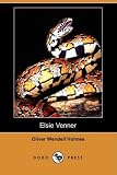 Elsie Venner (Dodo Press)