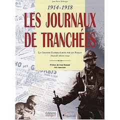 La plume au fusil 1914-1918 Coffret 2 volumes : Les Journaux de Tranch�es ; Feuilles bleu horizon (1CD audio)