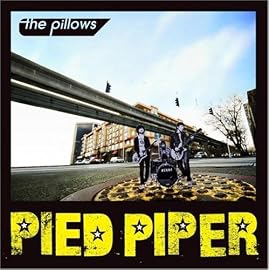 PIED PIPER(初回限定盤)(DVD付)