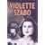 Violette Szabo: The Life That I Have