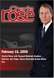Charlie Rose with Fayssal Mekdad; Andrew Sullivan, Joe Trippi, Glenn Reynolds & Ana Marie Cox (February 15, 2005)