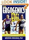 The Ergogenics Edge: Pushing the Limits of Sports Performance