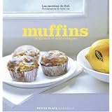 Muffins : Les recettes de Bobpar Marc Grossman