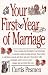 Your First Year of Marriage by Curtis Pesmen