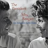 The President and Mrs. Reagan: An American Love Story