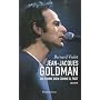 Jean-Jacques Goldman : L'homme bien comme il faut de Bernard Violet