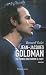 Jean-Jacques Goldman : L'homme bien comme il faut