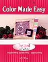 Color Made Easy: Scrapbooking, Cardmaking, Papercrafting